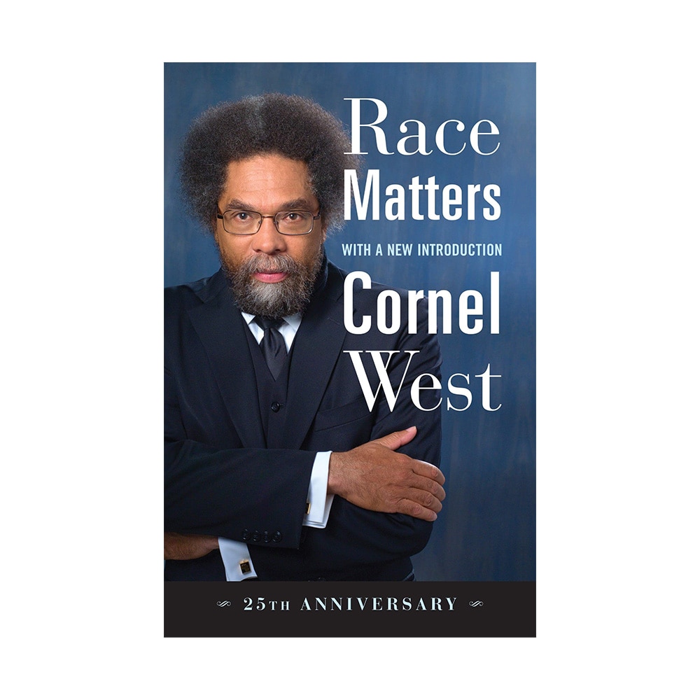 West, Cornel, Race Matters, 25th Anniversary: With a New Introduction, 9780807008836, Penguin Random House, 2017, Ethnic Studies, Books